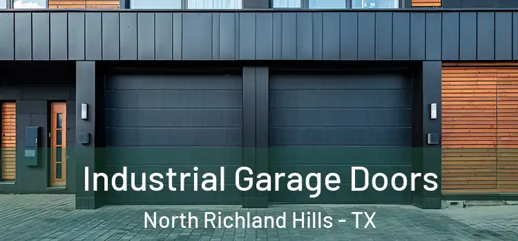  Industrial Garage Doors North Richland Hills - TX